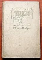 Abbott Hospital Alumnae Diets and Recipes B005LT76L6 Book Cover