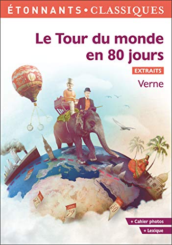 Télécharger Le Tour du monde en 80 jours : Extraits choisis Francais PDF