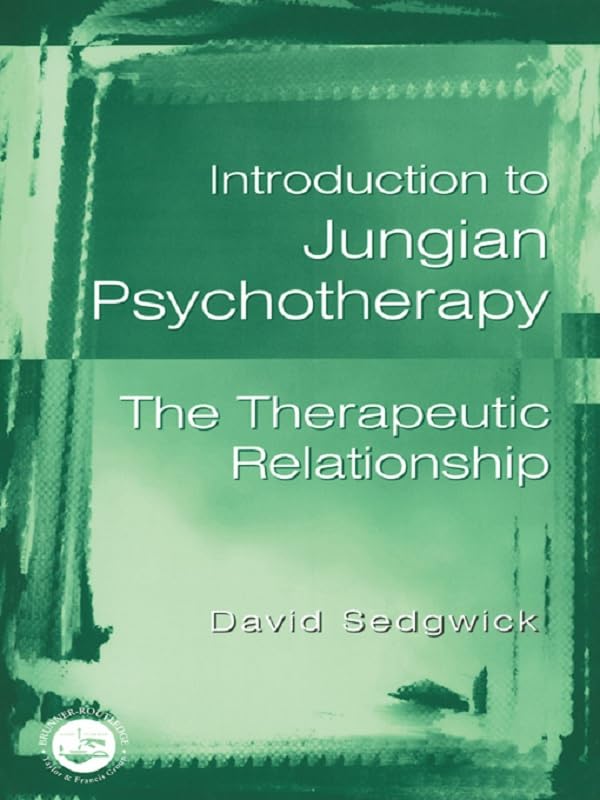 Introduction to Jungian Psychotherapy: The Therapeutic Relationship      1st Edition, Kindle Edition