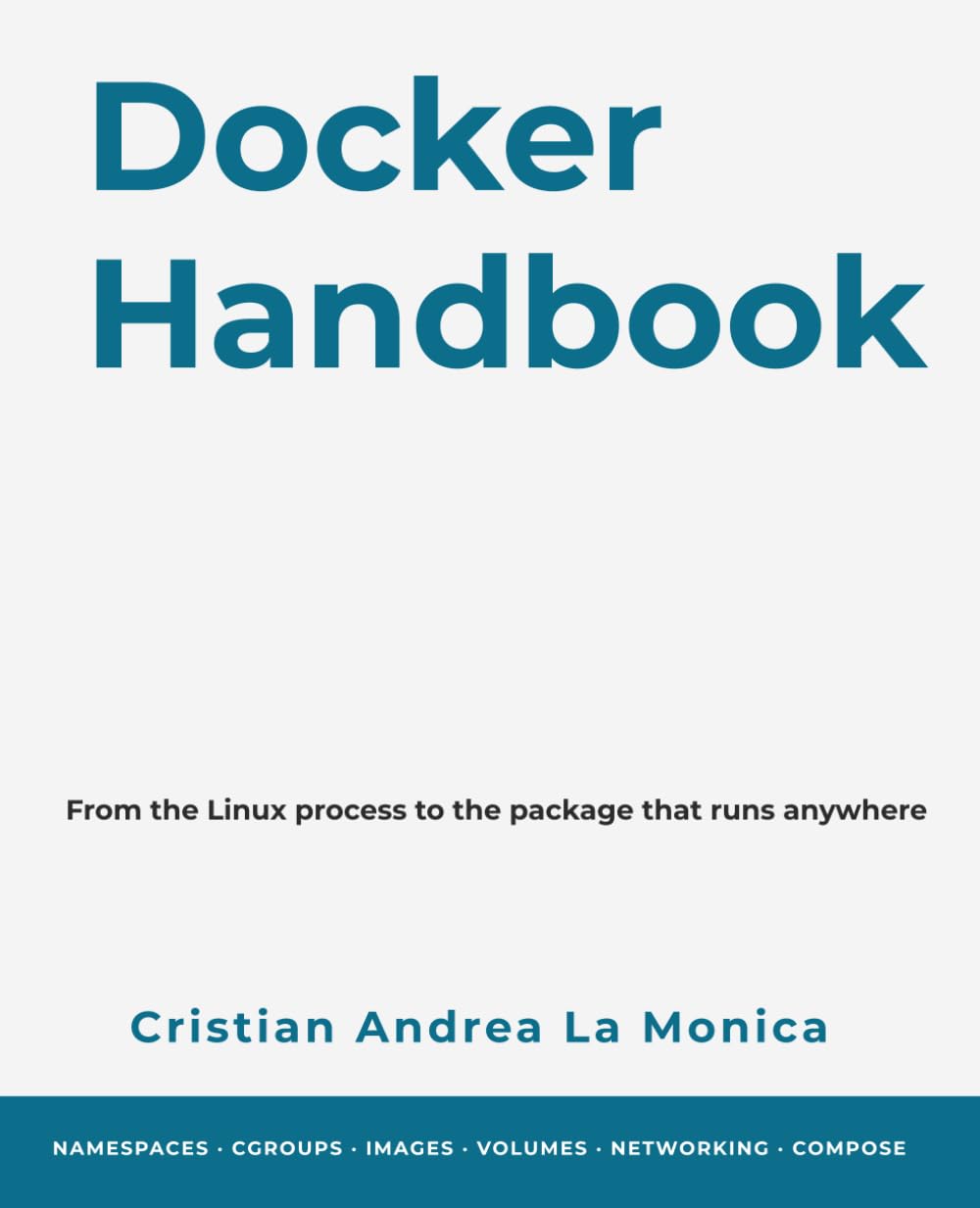 Docker Handbook: Dal processo al container