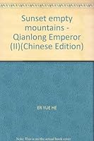 Sunset empty mountains - Qianlong Emperor (II) 7806232281 Book Cover