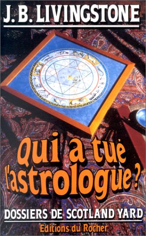 Qui a tué l'astrologue ?