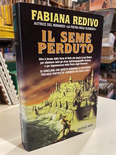  Il seme perduto