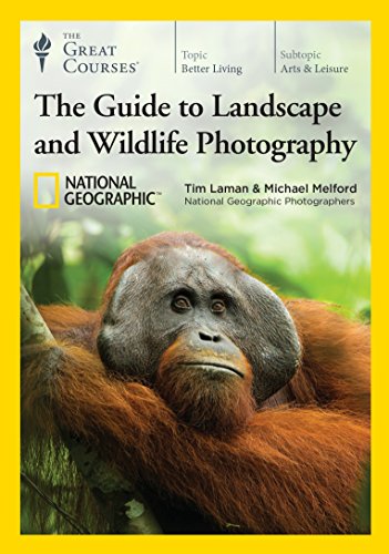 The National Geographic Guide to Landscape and Wildlife Photography
