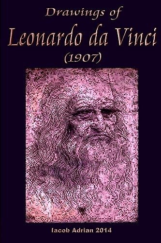 Drawings of Leonardo da Vinci (1907) 1511960493 Book Cover