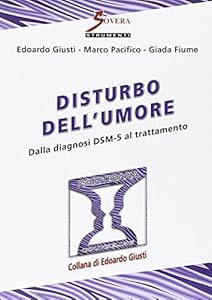 Disturbo dell'umore. Dalla diagnosi DSM-5 al trattamento
