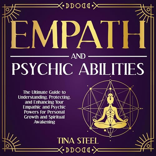 Empath and Psychic Abilities by Tina Steel episode artwork