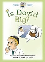 Is Dovid Big?; The Step-by-Step Reading Series 1600912311 Book Cover
