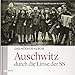 Das Höcker-Album: Auschwitz durch die Linse der SS. Preiswerte Sonderausgabe