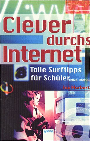 Clever durchs Internet Clever durchs Internet