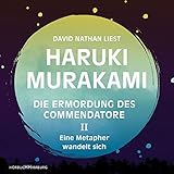 Die Ermordung des Commendatore Band II: Eine Metapher wandelt sich: 11 CDs - Haruki Murakami