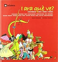 I ara què ve?: Costumari per a nens i nenes 8424634357 Book Cover