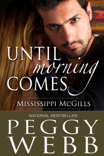 Until Morning Comes (The Mississippi McGills Book 2)