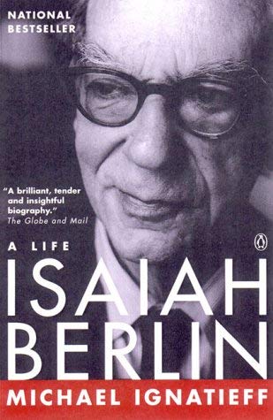 Isaiah Berlin Ignatieff, Michael