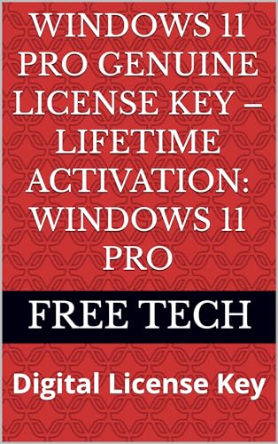 Windows 11 Pro Genuine License Key – Lifetime Activation: Windows 11 Pro: Digital License Key