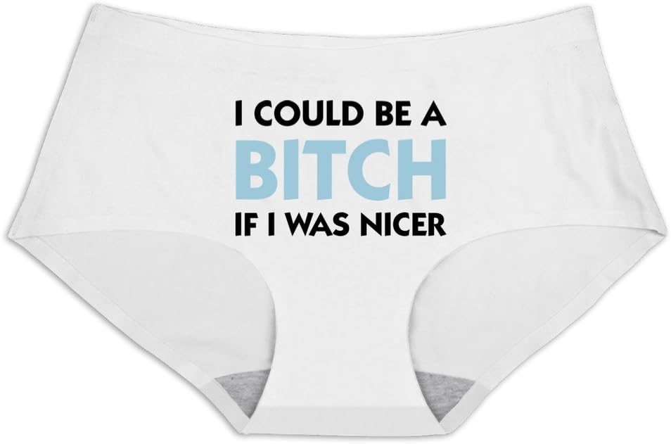 I Could Be A Bitch If I Was Nice Ice Silk Panties Size M White