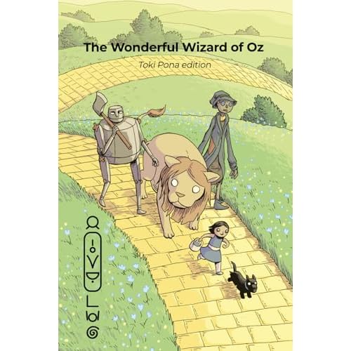 The Wonderful Wizard of Oz (Toki Pona edition)