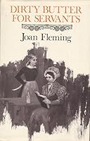 Dirty Butter for Servants 0241022614 Book Cover