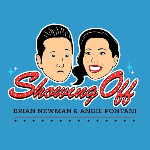 Showing Off with Brian Newman & Angie Pontani Titelbild