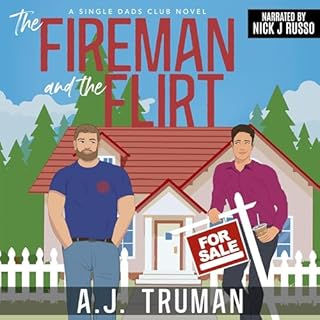 The Fireman and the Flirt Audiolibro Por A.J. Truman arte de portada