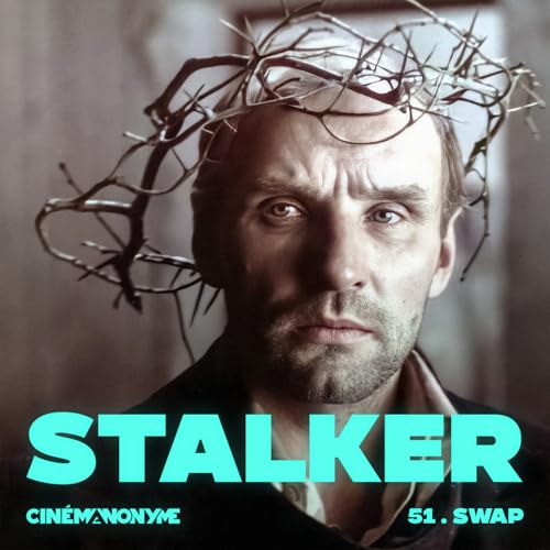 51 - [SWAP] Stalker