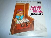 Good little King Josiah 0570061180 Book Cover