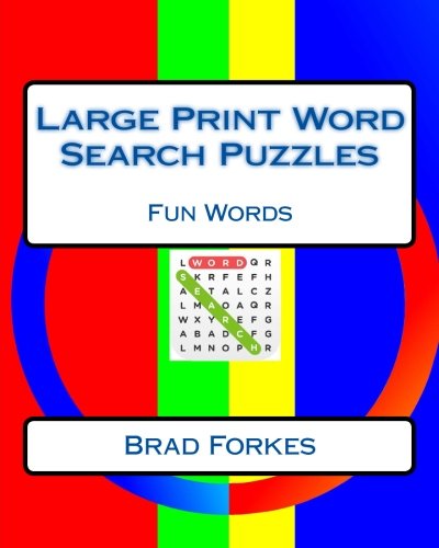 Buy Large Print Word Search Puzzles: Fun Words: 101 Super-Sized Puzzles ...