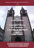  Cunradus Citewar de Wirceburc, Cunradus de Herbipoli und Hans Neuber: Die nachweisbaren Würzburger Glockengießer des Mittelalters und ihre Glocken Mit ... Inventar der noch vorhandenen Glocken
