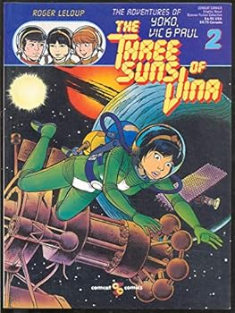 Paperback The Three Suns of Vina (The Adventures of Yoko Vic and Paul) Book