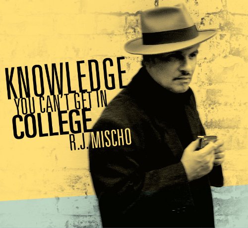 Knowledge You Can't Get in College