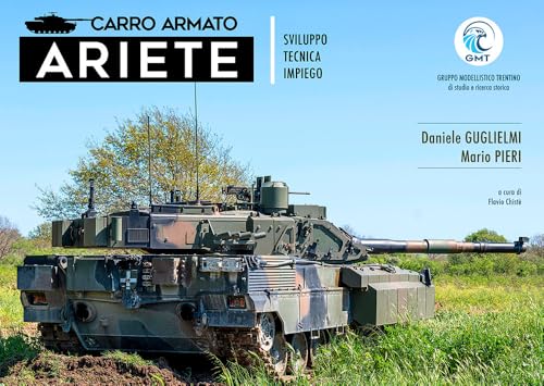Carro armato Ariete. Sviluppo, tecnica, impiego