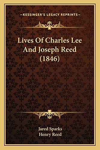 Lives Of Charles Lee And Joseph Reed (1846)
