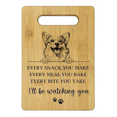 Qeheb Corgi Gifts for Corgi Lovers Cutting Boards for Kitchen, Every Meal You Make Every Bite You Take Decorative Cutting Boards for Kitchen Dogs Mom Gifts