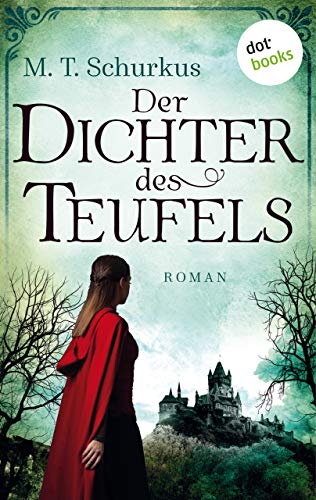 Der Dichter Des Teufels Ein Fall Fur Picaud 2 Roman Ebook Schurkus M T Amazon De Kindle Shop