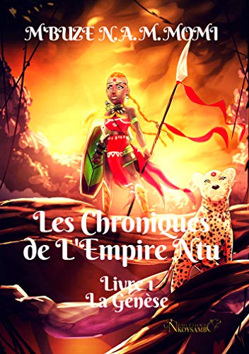 Les Chroniques De L Empire Ntu Tome 1 Version Jeunesse La Genese Les Chroniques De L Empire Ntu Edition Jeunesse Ebook M Buze Noogwani Ataye Mieko Momi Amazon Fr Les Chroniques De L Empire Ntu Tome 1 Version Jeunesse La Genese Les Chroniques De L Empire Ntu Edition Jeunesse Ebook M Buze Noogwani Ataye Mieko Momi Amazon Fr