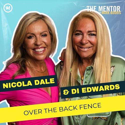#505 Over the Back Fence: Wine, Friendship & Building a Community with Nicola Dale & Di Edwards