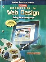 Glencoe Introduction to Web Design Using Dreamweaver (Teacher Resource Manual) 0078736862 Book Cover