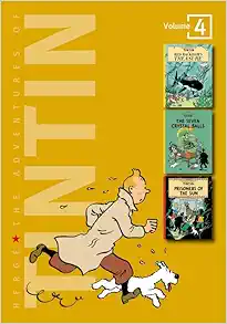 The Adventures of Tintin, Vol. 4: Red Rackham's Treasure / The Seven Crystal Balls / Prisoners of the Sun (3 Volumes in 1) book cover