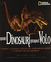 Come i dinosauri hanno imparato a volare 8854009830 Book Cover