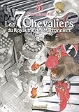 5 chevaliers de l'apocalypse  Les 7 Chevaliers du Royaume des Marronniers - Tome 5