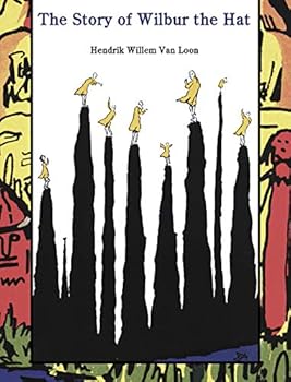 Paperback The Story of Wilbur the Hat Book