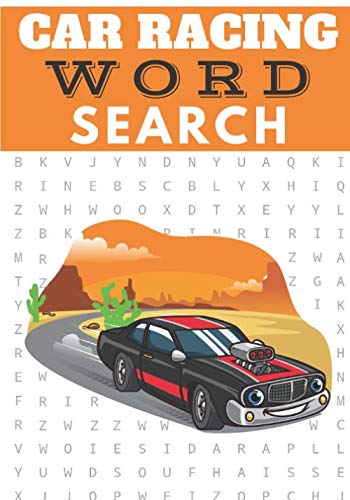 Car Racing Word Search: Car word search | Practice Workbook For Kids | 60 puzzles with word scramble | Find more than 500 words on Cars vocabulary, ... | Challenging Word Puzzle, Large Print.