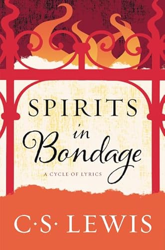 Spirits in Bondage: A Cycle of Lyrics