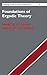 Foundations of Ergodic Theory (Cambridge Studies in Advanced Mathematics, Series Number 151)