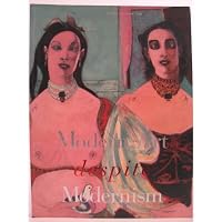 Modern Art Despite Modernism