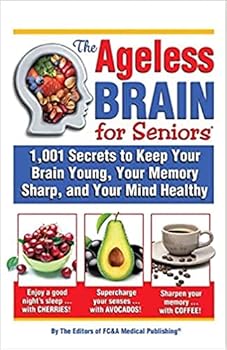 Hardcover The Ageless Brain for Seniors Book