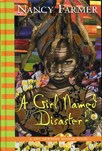 A Girl Named Disaster (Orchard Classics) 0439542510 Book Cover
