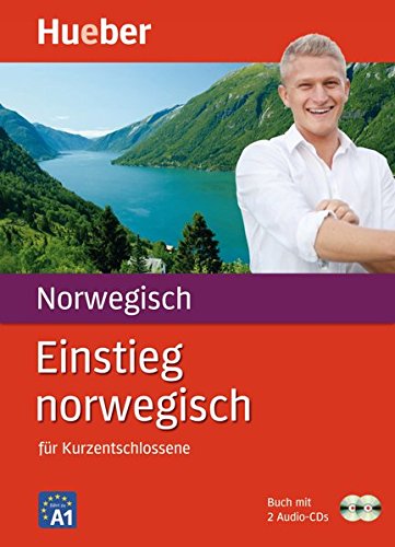 Einstieg norwegisch: für Kurzentschlossene / Paket: Buch + 2 Audio-CDs Einstieg norwegisch: für Kurzentschlossene / Paket: Buch + 2 Audio-CDs