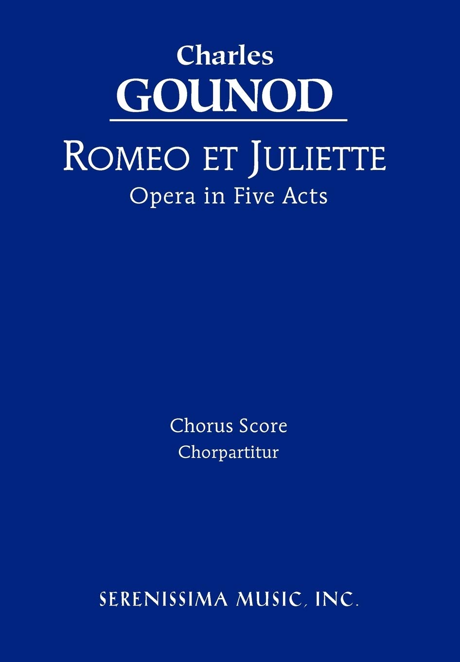 Romeo et Juliette: Chorus score (French Edition)