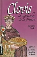 Clovis et la naissance de la France 2207236358 Book Cover